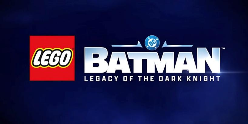 LEGO Batman Legacy Of The Dark Knight Announced - BricksFanz