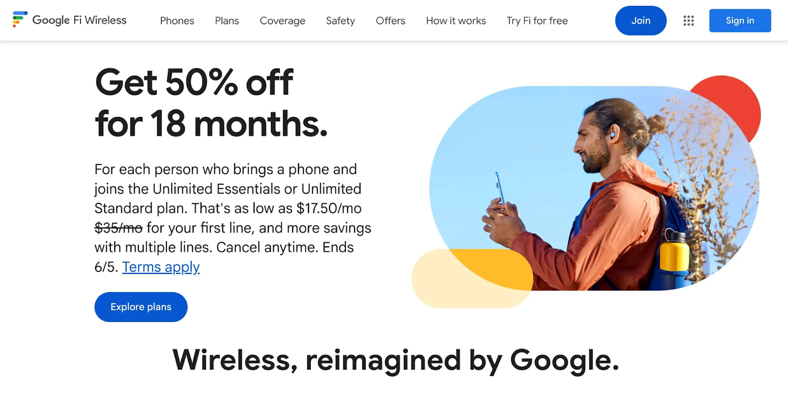 Google Fi Wireless promotion offering 50% off for 18 months for new customers who bring their own phone. The ad highlights savings on the Unlimited Essentials and Unlimited Standard plans, with a man seen using his phone in an outdoor setting.