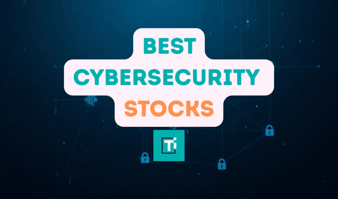 Best Cybersecurity Stocks to Buy in 2026: Defensive or Overcrowded?